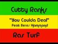 Cutty Ranks You Coulda Deal Feat Beres Hammond mp3