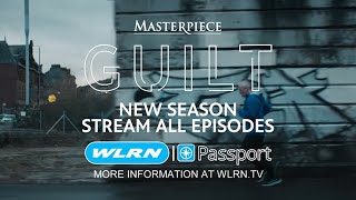 Guilt- Season 2 Begins Streaming August 28th on WLRN Passport
