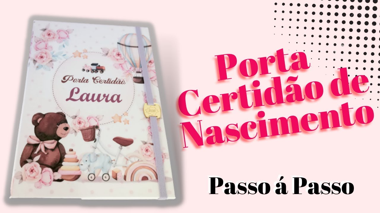 Como fazer Porta Certidao/ PAP/ Vem Aprender o passo-á- passo do porta certidão de nascimento.