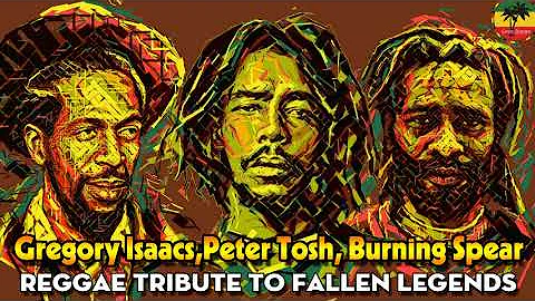 Gregory Isaacs, Peter Tosh, Burning Spear Greatest...
