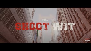 ONYX 'Shoot Wit' (Produced by Fredro Starr) (Official Video)