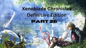 Xenoblade Chronicles. Undoing The Seals. No Commentary