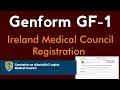 Genform gf1 how to fill it and send for ireland medical council registration imc genform