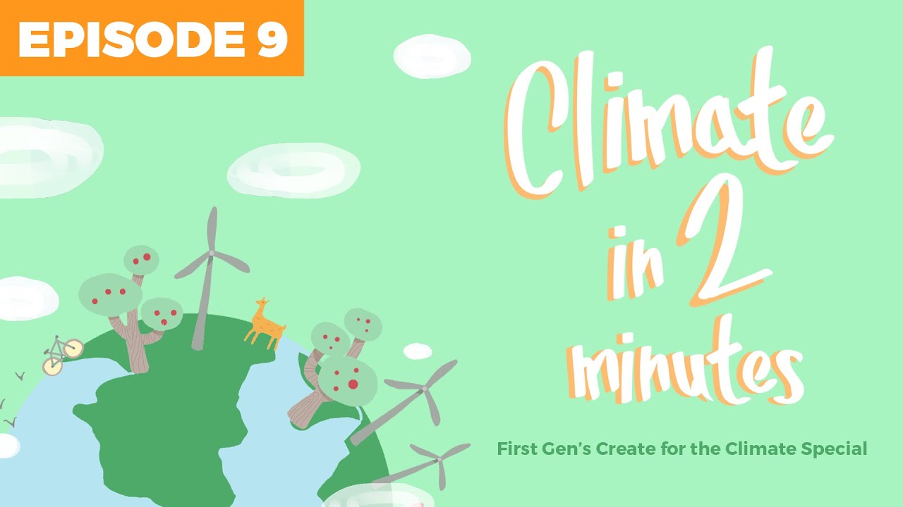 Climate in 2 Minutes - Episode 9 - International policies and treaties to climate change