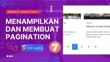 Menampilkan dan Membuat Pagination | Laravel Voyager - Eps 7