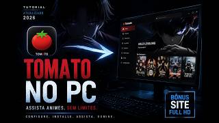 HOW TO DOWNLOAD TOMATO on PC (2026) 🍅 Watch Anime on Computer in HD!