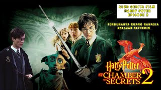 Rangkum Alur Cerita Film harry potter and the chamber of secrets 2002