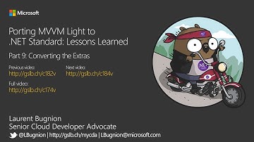 Porting MVVM Light to .NET Standard: Lessons learned (Part 9)