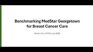 GMU HI725 Case Study - Breast Cancer Care
