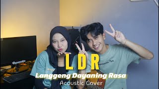 LDR 'Langgeng Dayaning Rasa' - DENNY CAKNAN | Rsyida Acousticc Cover