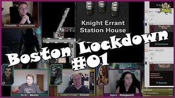 Shadowrun Tabletop: Boston Lockdown Campaign #01