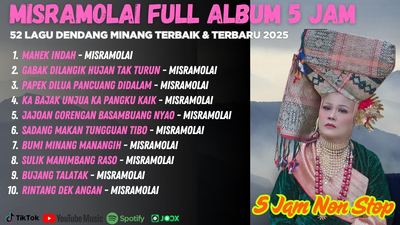 MISRAMOLAI FULL ALBUM 5 JAM - 52 Lagu Dendang Minang Terbaik \u0026 Terbaru 2025