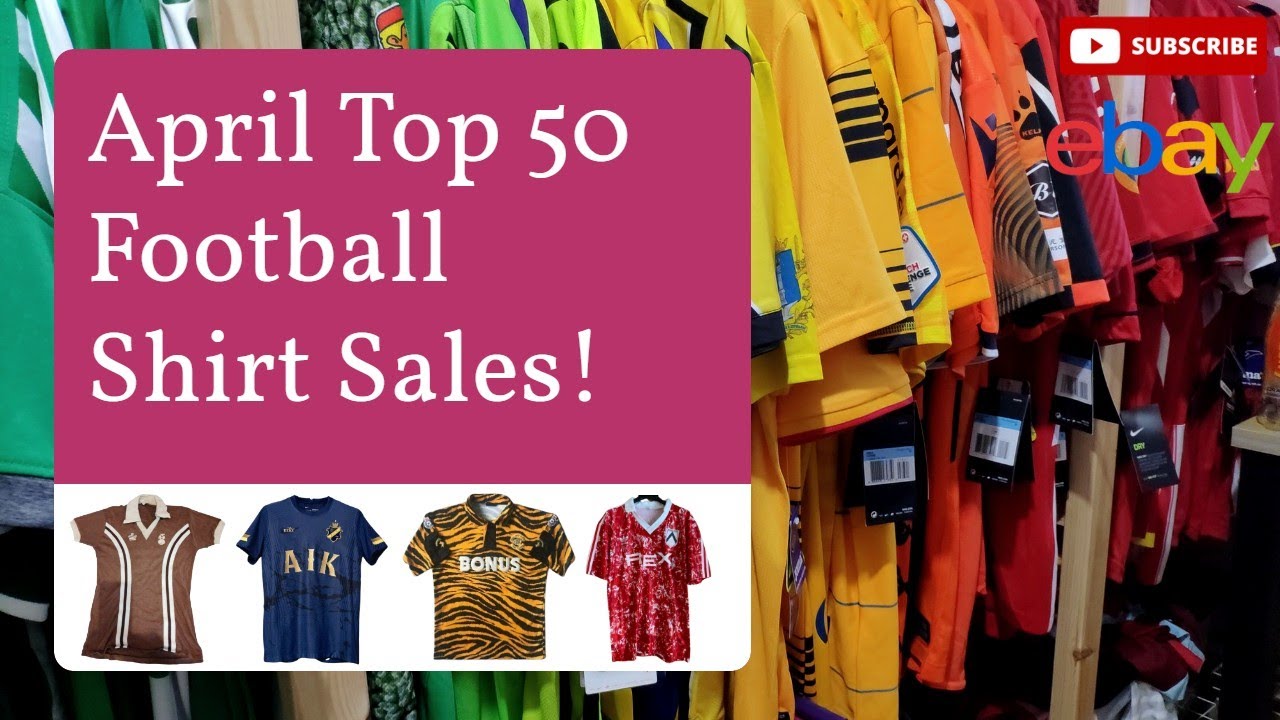 Top 50 Most EXPENSIVE Football Shirts - APRIL 2022
