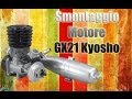 Smontaggio Motore GX21 Kyosho