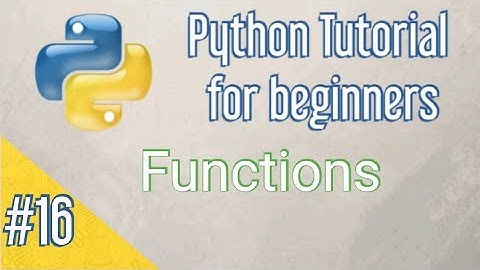 Functions in Python - #16 - Python Tutorial for beginners