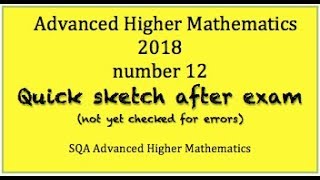 2018 SQA Advanced Higher Mathematics No. 12