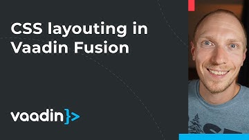 Vaadin Fusion CSS Layouts