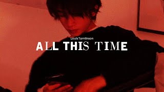 Louis Tomlinson - All This Time Letra En Español - Cleorred