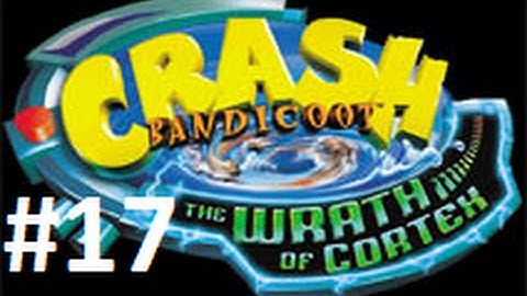Crash Bandicoot: The Wrath Of Cortex 106% Part 17 - Eskimo Roll