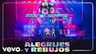 2000's X Siempre - Alegrijes y Rebujos ft. Miguel Martínez, Nashla