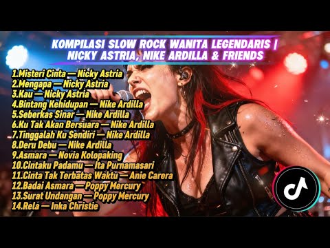 KOMPILASI SLOW ROCK LADIES COVER | Nicky Astria, Nike Ardilla, Anie Carera, Poppy Mercury