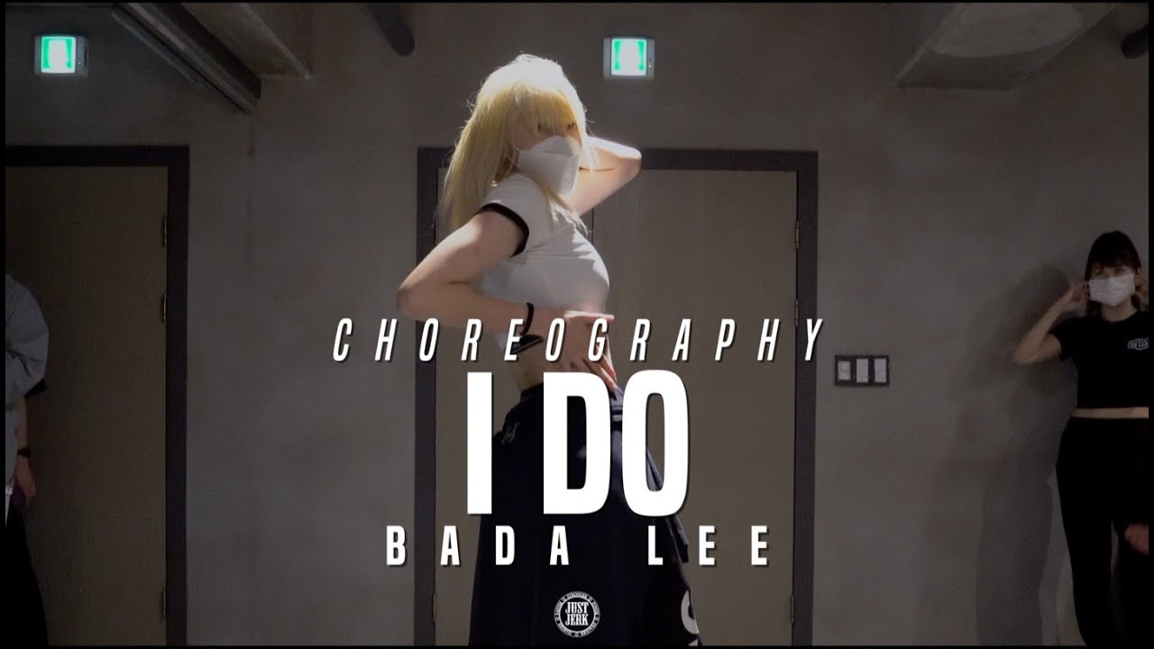 Download Bada Lee Class | Cardi B - I Do feat. SZA | @JustJerk Dance Academy