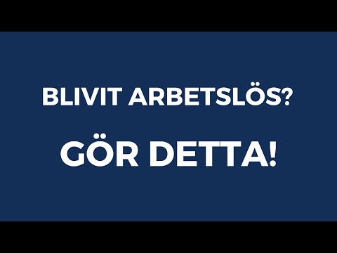 Video: Hur Man Undviker Att Bli Arbetslös