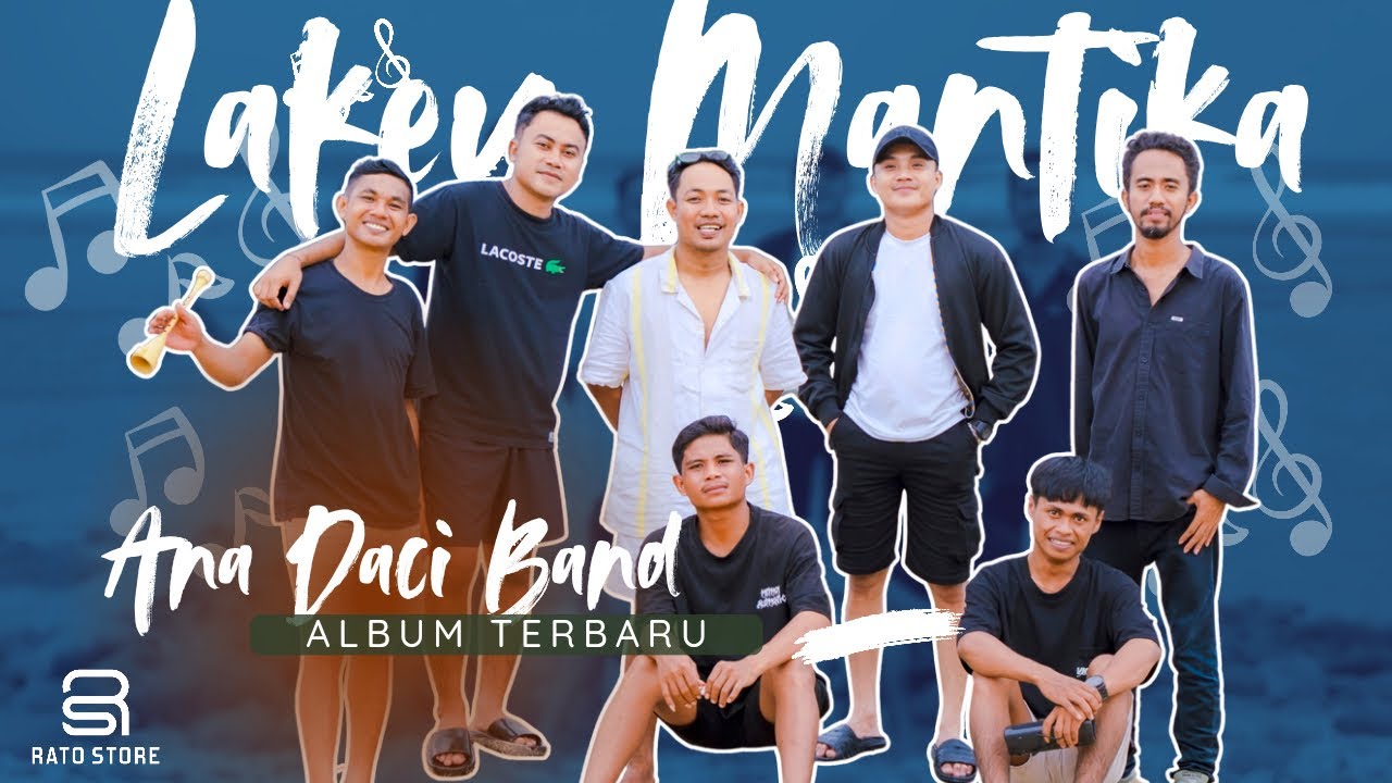 LAKEY MANTIKA | ANA DACI band