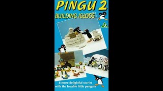 Opening & Closing to Pingu 2: Building Igloos UK VHS (1992)