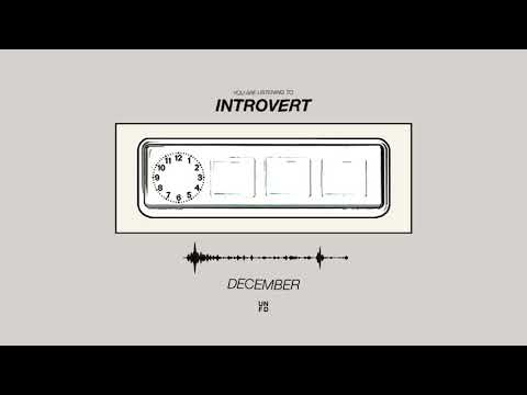 Introvert - December