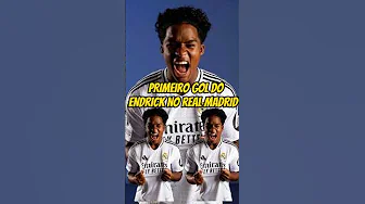 VEJA O PRIMEIRO GOL DO ENDRICK PELO REAL MADRID thumbnail