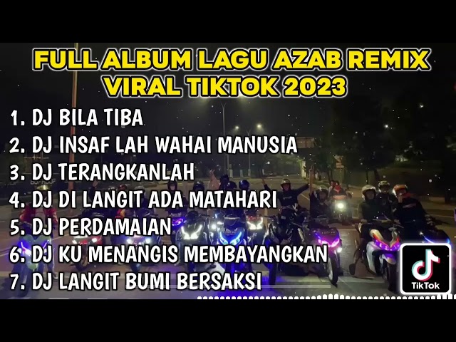 DJ TIKTOK TERBARU 2023 FULL ALBUM || DJ AZAB INDOSIAR REMIX VIRAL TIKTOK DJ DILANGIT ADA MATAHARI class=