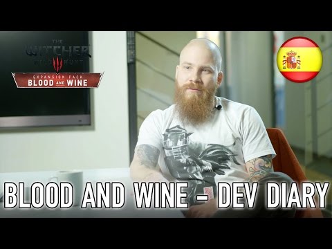 The Witcher 3: Wild Hunt - PS4/XB1/PC - Blood and Wine Developer Diary (Spanish)