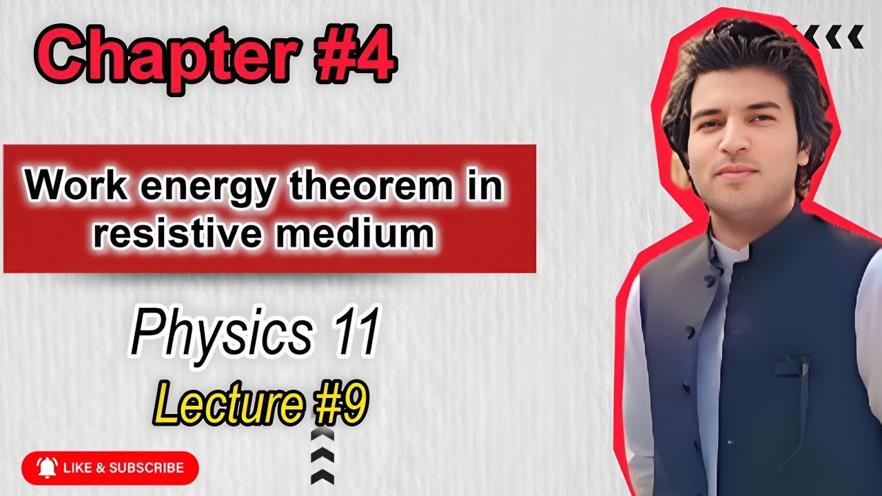 Work energy theorem in resistive medium | pcca sgl | ch4, phy11 - YouTube