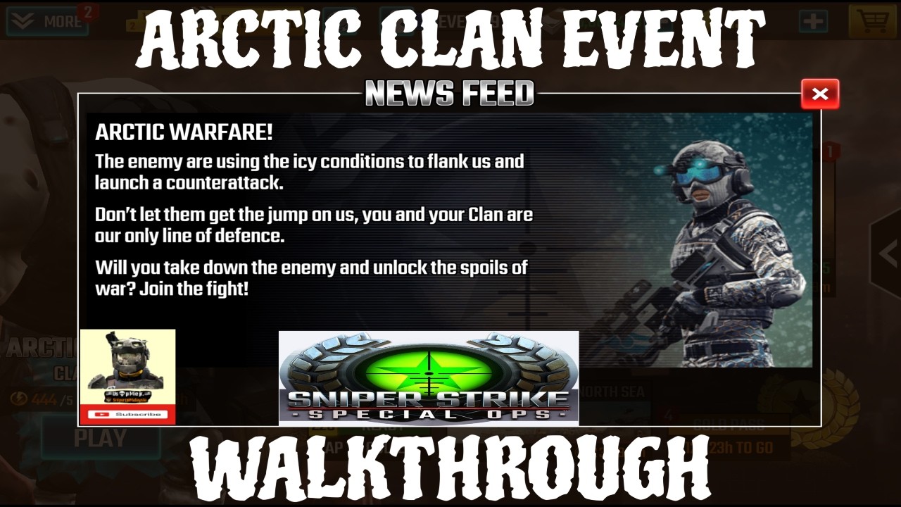 Arctic Clan Event Walkthrough Sniper strike : special ops