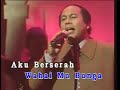 A.HALIM - KISAH DAN TAULADAN ( KARAOKE NON VOCAL )