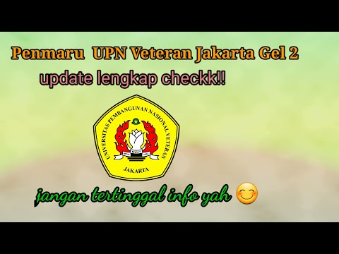 Update info seleksi penerimaan mahasiswa baru jalur mandiri UPN Veteran Jakarta 2021