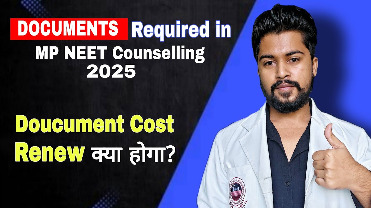 DOCUMENTS Required for MP NEET 2025 Counselling | Complete List with ...