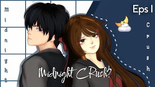 MIDNIGHT CRUSH || Eps.1 || [ BERANDALAN? ]SAKURA SCHOOL SIMULATOR DRAMA #sakuraschoolsimulator