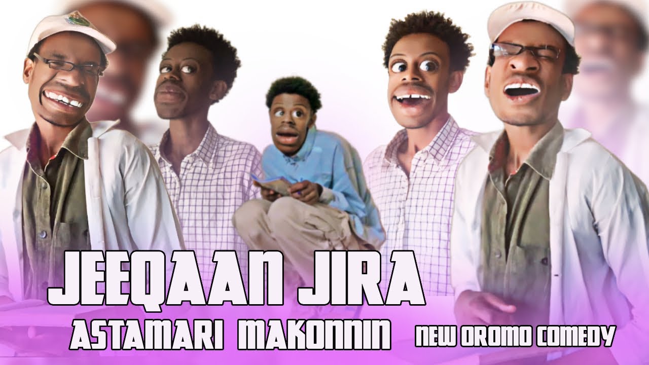 Jeeqaan jira_ Astemari Mokonon | New oromo comedy