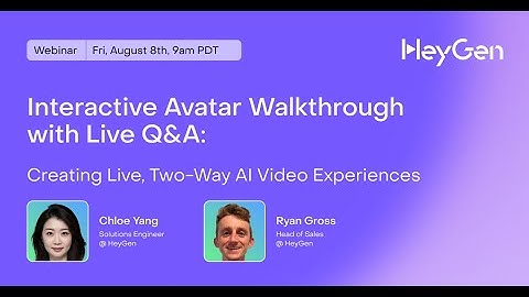 Interactive Avatar Demo: Creating Live, Two-Way AI Video Experiences