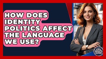 How Does Identity Politics Affect The Language We Use? - Your Civil Rights Guide