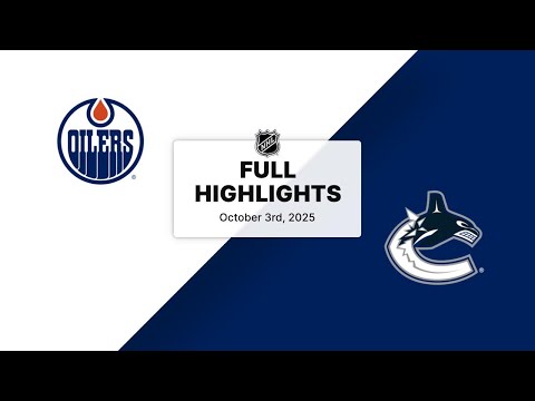 NHL Highlights | Oilers vs. Canucks | October 03, 2025