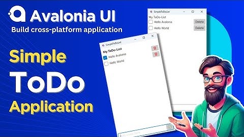 Avalonia Tutorial: Simple ToDo-List in Avalonia UI | Visual studio | Cross Platform