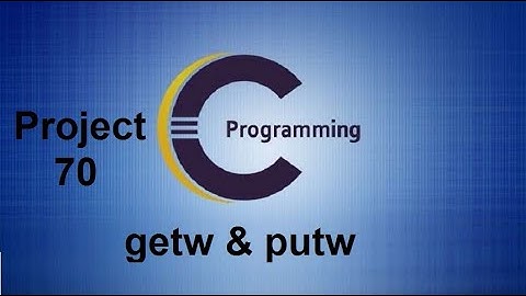 File Handling Program using getw() and putw() in C Programming - Project 70