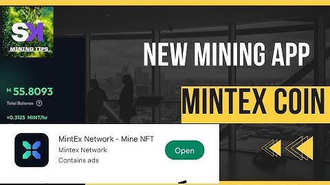 MintEx Free crypto mining app 2022! Best NFT together! Limited supply! Join now Refer code=Mahir14