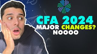 " CFA 2024: What You Need to Know NOW!" | CFA