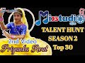 Mixtudio odia  talent hunt  se 2  top 30  priyanka rout  2nd pr  mixtudio entertainment