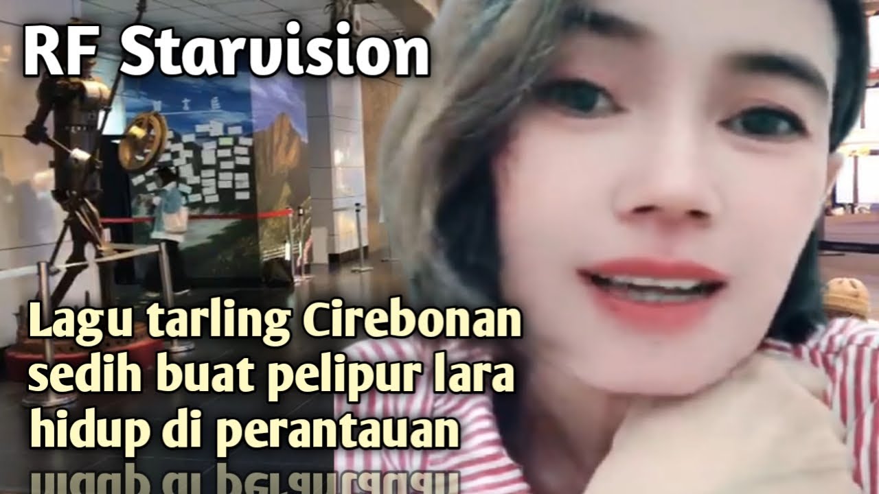 Lagu tarling Cirebonan sedih buat pelipur lara hidup di Perantauan