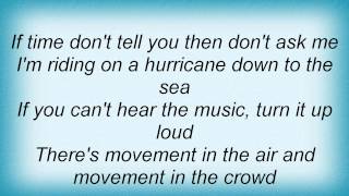 Eric Clapton - Anyway The Wind Blows Lyrics